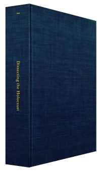 Dissecting the Holocaust | 4th Edition, 2024 - Hardcover